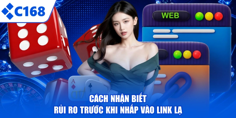 Cách nhận biết rủi ro trước khi nhấp vào link lạ