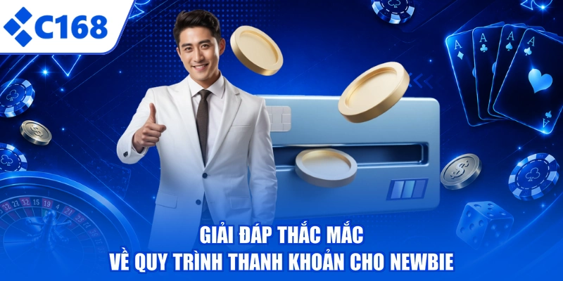Giải đáp thắc mắc về quy trình thanh khoản cho newbie