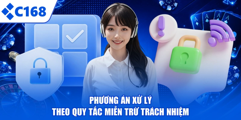 Phương án xử lý theo quy tắc miễn trừ trách nhiệm