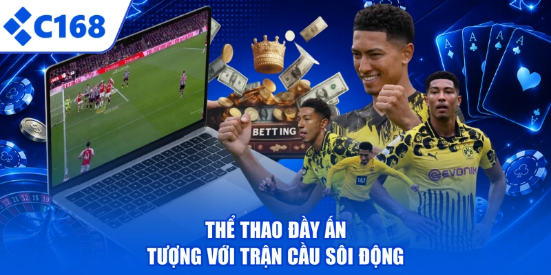 Thể thao đầy ấn tượng với trận cầu sôi động